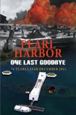 Watch Pearl Harbor One Last Goodbye Nowvideo