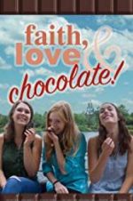 Watch Faith, Love & Chocolate Nowvideo