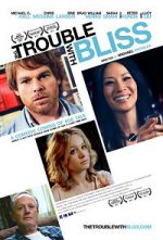 Watch The Trouble with Bliss Nowvideo