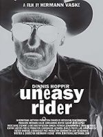 Watch Dennis Hopper: Uneasy Rider Nowvideo