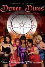Watch Demon Divas and the Lanes of Damnation Nowvideo
