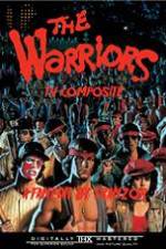 Watch The Warriors: TV Composite (FanEdit) Nowvideo