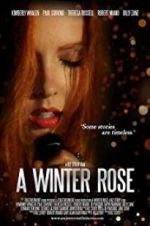 Watch A Winter Rose Nowvideo