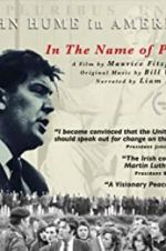 Watch In The Name of Peace: John Hume in America Nowvideo