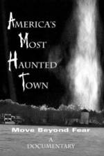 Watch America's Most Haunted Town Nowvideo