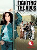 Watch Fighting the Odds: The Marilyn Gambrell Story Nowvideo