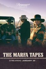 Watch The Marfa Tapes Nowvideo