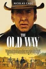 Watch The Old Way Nowvideo