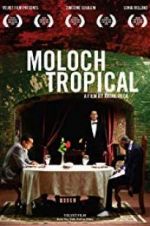 Watch Moloch Tropical Nowvideo