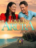 Watch Love in Aruba Nowvideo