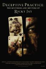 Watch Deceptive Practice: The Mysteries and Mentors of Ricky Jay Nowvideo