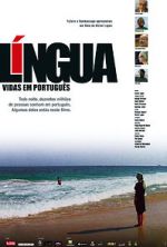 Watch Lngua - Vidas em Portugus Nowvideo