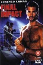 Watch Final Impact Nowvideo