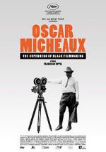 Watch Oscar Micheaux: The Superhero of Black Filmmaking Nowvideo
