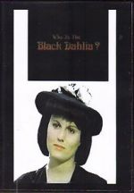 Watch Who Is the Black Dahlia? Nowvideo