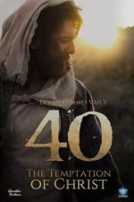 Watch 40: The Temptation of Christ Nowvideo