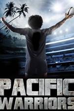 Watch Pacific Warriors Nowvideo