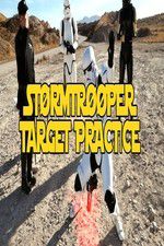 Watch Stormtrooper Target Practice Nowvideo