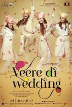 Watch Veere Di Wedding Nowvideo