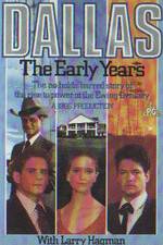 Watch Dallas: The Early Years Nowvideo