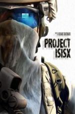 Watch Project ISISX Nowvideo