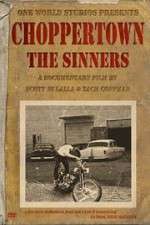 Watch Choppertown: The Sinners Nowvideo