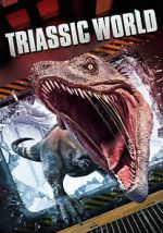 Watch Triassic World Nowvideo