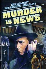Watch Murder Is News Nowvideo
