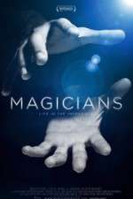 Watch Magicians: Life in the Impossible Nowvideo