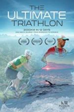 Watch The Ultimate Triathlon Nowvideo