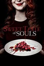 Watch Sweet Taste of Souls Nowvideo