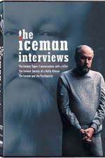 Watch The Iceman Interviews Nowvideo