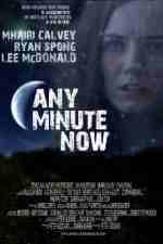 Watch Any Minute Now Nowvideo
