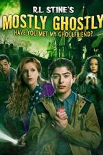Watch Mostly Ghostly: Have You Met My Ghoulfriend Nowvideo