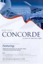 Watch Concorde - 27 Years of Supersonic Flight Nowvideo