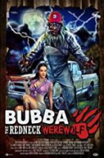Watch Bubba the Redneck Werewolf Nowvideo