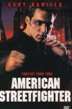 Watch American Streetfighter Nowvideo
