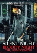Watch Silent Night, Bloody Night: The Homecoming Nowvideo
