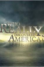 Watch Who Really Discovered America Nowvideo