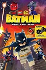 Watch LEGO DC: Batman - Family Matters Nowvideo