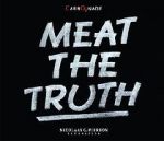 Watch Meat the Truth Nowvideo