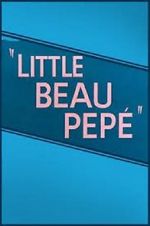 Watch Little Beau Pep (Short 1952) Nowvideo