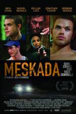 Watch Meskada Nowvideo