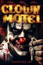 Watch Clown Motel: Spirits Arise Nowvideo