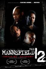 Watch The Mannsfield 12 Nowvideo
