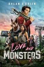 Watch Love and Monsters Nowvideo