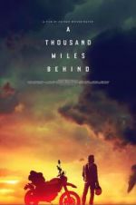 Watch A Thousand Miles Behind Nowvideo
