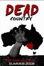 Watch Dead Country Nowvideo