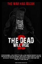 Watch The Dead Will Rise 2 Nowvideo