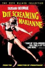Watch Die Screaming, Marianne Nowvideo